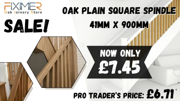 Oak Plain Square Spindle 41mm X 900mm Sale Now £745 Pro Trader's pay £6.71